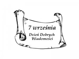 Dzień Dobrych Wiadomości