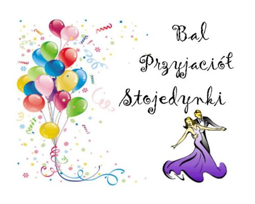 Bal Przyjaciół Stojedynki Bal Przyjaciół Stojedynki