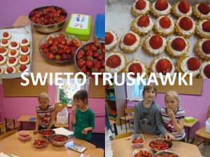 „ŚWIĘTO TRUSKAWKI” i nagrody za aktywne włączanie się w całoroczne zajęcia w świetlicy