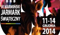 Zapraszamy na VI Warmiński Jarmark Świąteczny