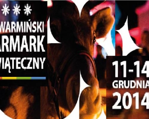 Zapraszamy na VI Warmiński Jarmark Świąteczny Zapraszamy na VI Warmiński Jarmark Świąteczny
