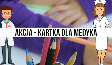 (Polski) OGÓLNOPOLSKA AKCJA – KARTKA DLA MEDYKA